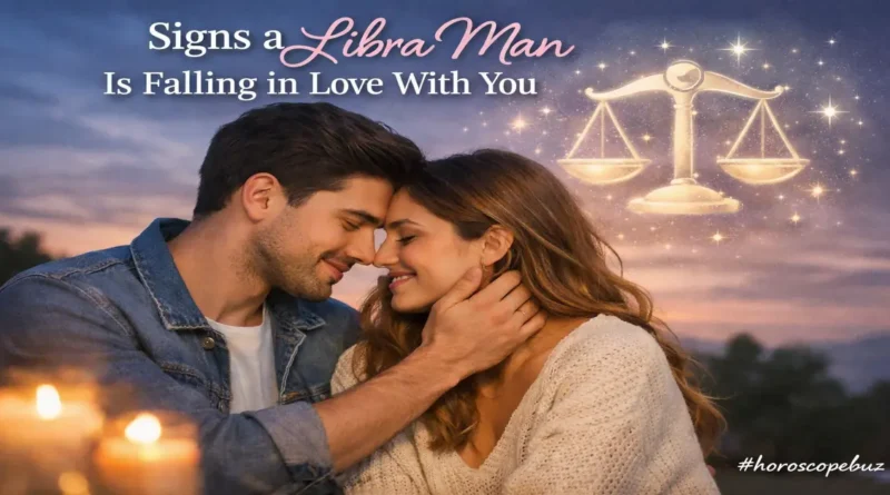 signs a Libra man is falling in love